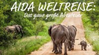 AIDA Weltreise Kreuzfahrt mit AIDAsol & AIDAdiva AIDA Weltreise Kreuzfahrt mit AIDAsol & AIDAdiva